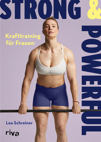 Strong & Powerful – Krafttraining für Frauen