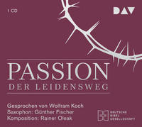 Passion. Der Leidensweg