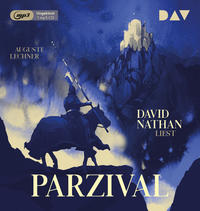 Parzival – Auf der Suche nach der Gralsburg