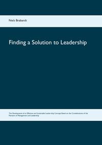 Finding a Solution to Leadership
