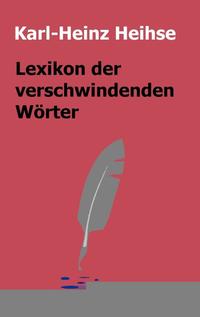 Lexikon der verschwindenden Wörter