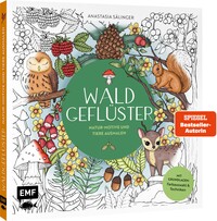 Waldgeflüster – Natur-Motive und Tiere ausmalen