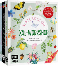 Der Watercolor-XXL-Workshop – Die große Motivsammlung