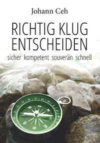 Richtig klug entscheiden
