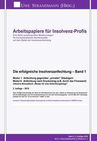 Die erfolgreiche Insolvenzanfechtung – Band 1