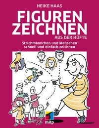 Figuren zeichnen aus der Hüfte