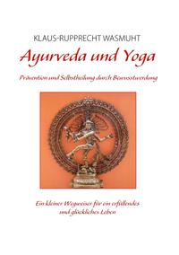 Ayurveda und Yoga