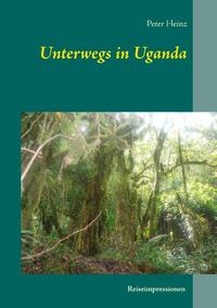 Unterwegs in Uganda