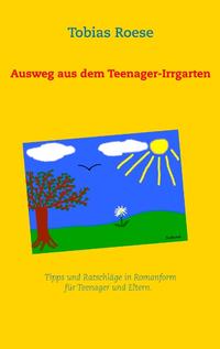 Ausweg aus dem Teenager-Irrgarten