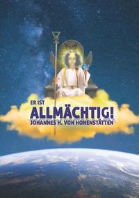 Er ist Allmächtig!