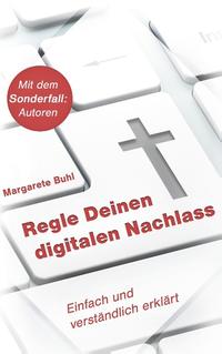 Regle Deinen digitalen Nachlass