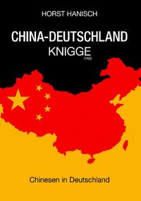 China-Deutschland-Knigge 2100