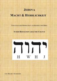 Jehova - Macht & Herrlichkeit
