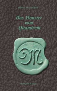 Das Monster vom Quamtrem