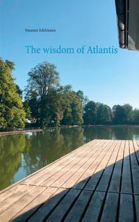 The wisdom of Atlantis