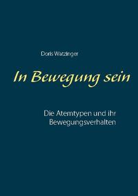 In Bewegung sein