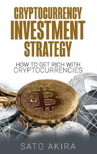 Cryptocurrency Investment Strategy