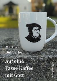 Auf eine Tasse Kaffee mit Gott