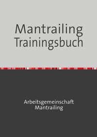 Mantrailing Trainingsbuch