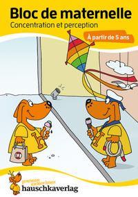Bloc de maternelle - Concentration et perception À partir de 5 ans
