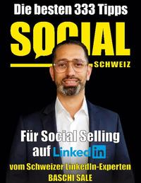 Die besten 333 Tipps für Social Selling auf LinkedIn