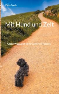 Mit Hund und Zelt