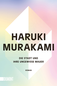Die Stadt und ihre ungewisse Mauer