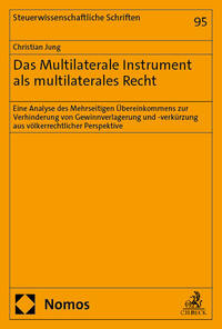Das Multilaterale Instrument als multilaterales Recht