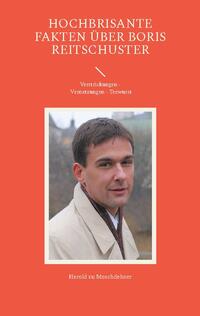Hochbrisante Fakten über Boris Reitschuster
