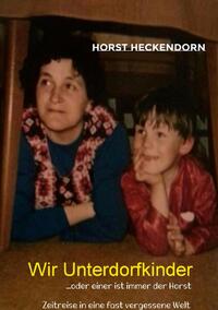 Wir Unterdorfkinder
