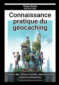 Connaissance pratique du géocaching