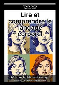 Lire et comprendre le langage corporel