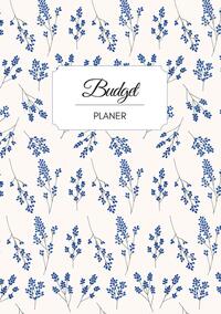 Budget Planer deutsch A5 Blumen blau weiß floral | undatiert 1 Jahr |