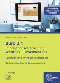 Büro 2.1, Informationsverarbeitung Word 365 - PowerPoint 365