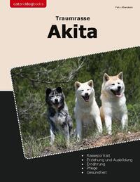 Traumrasse Akita