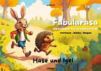 Fabularasa / Fabularasa - Hase und Igel