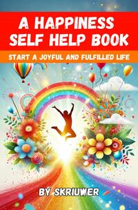 A Happiness Self Help Book