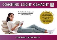 COACHINGWERSTATT I Coaching leicht gemacht