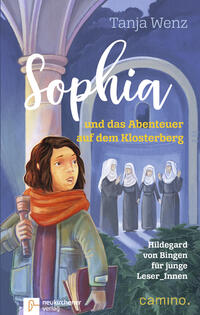 Sophia und das Abenteuer auf dem Klosterberg