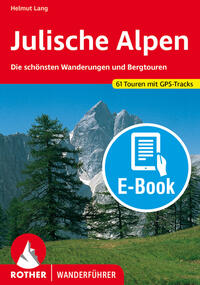 ROTHER Wanderführer Julische Alpen (E-Book)