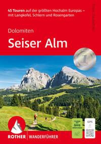 ROTHER Wanderführer Seiser Alm