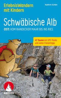 ErlebnisWandern mit Kindern Schwäbische Alb Ost: