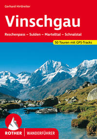 ROTHER Wanderführer Vinschgau