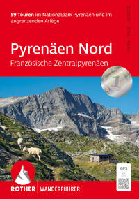 ROTHER Wanderführer Pyrenäen Nord - Französische Zentralpyrenäen