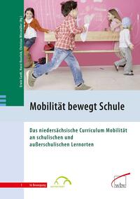 Mobilität bewegt Schule