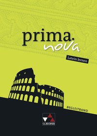 prima.nova Latein lernen / prima.nova Begleitband