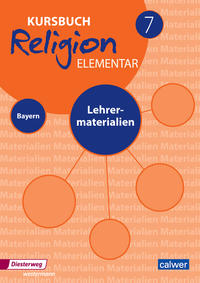 Kursbuch Religion elementar 7 - Ausgabe 2017 für Bayern