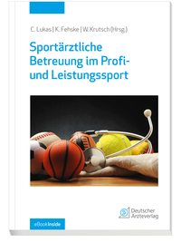 Sportärztliche Betreuung im Profi- und Leistungssport