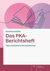 Das PKA-Berichtsheft