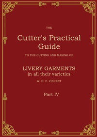 The Cutter's Practical Guide, Part 4